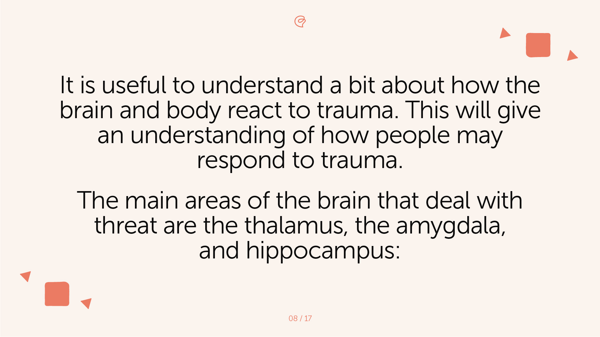 The Impact of Trauma on the Brain